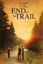 Watch End of the Trail Afdah