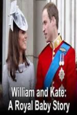 Watch William And Kate-A Royal Baby Story Afdah