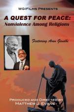 Watch A Quest For Peace Nonviolence Among Religions Afdah