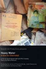 Watch Heavy Water A Film for Chernobyl Afdah