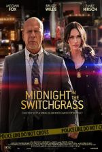 Watch Midnight in the Switchgrass Afdah