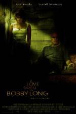 Watch A Love Song for Bobby Long Afdah