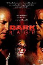 Watch Dark Rage Afdah
