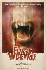 Watch Female Werewolf Afdah