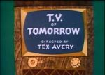 Watch T.V. of Tomorrow (Short 1953) Afdah