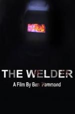 Watch The Welder Afdah