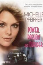 Watch Power Passion And Murder Afdah