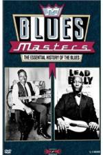Watch Blues Masters - The Essential History of the Blues Afdah