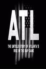 Watch ATL: The Untold Story of Atlanta's Rise in the Rap Game Afdah