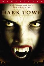 Watch Dark Town Afdah