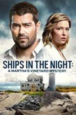 Watch Ships in the Night: A Martha\'s Vineyard Mystery Afdah