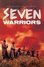 Watch Seven Warriors Afdah