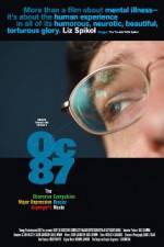 Watch OC87 The Obsessive Compulsive Major Depression Bipolar Aspergers Movie Afdah