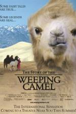 Watch The Story of the Weeping Camel Afdah