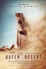 Watch Queen of the Desert Afdah