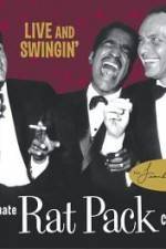 Watch Live and Swingin' The Ultimate Rat Pack Collection Afdah