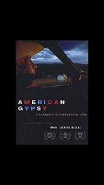 Watch American Gypsy: A Stranger in Everybody\'s Land Afdah