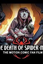 Watch The Death of Spider-Man Afdah