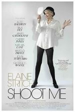 Watch Elaine Stritch: Shoot Me Afdah