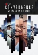 Watch Convergence: Courage in a Crisis Afdah