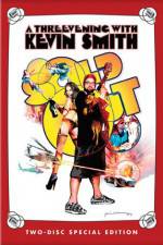 Watch Kevin Smith Sold Out - A Threevening with Kevin Smith Afdah