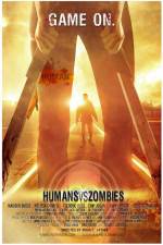 Watch Humans Versus Zombies Afdah