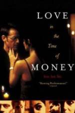 Watch Love in the Time of Money Afdah