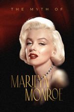 Watch The Myth of Marilyn Monroe Afdah