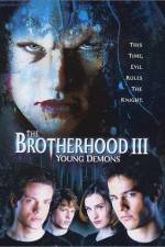 Watch The Brotherhood III Young Demons Afdah