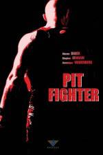 Watch Pit Fighter Afdah