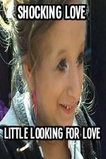 Watch Shocking Love: Little Looking for Love Afdah