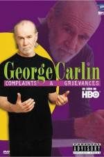 Watch George Carlin Complaints and Grievances Afdah