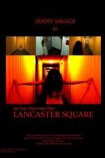 Watch Lancaster Square Afdah