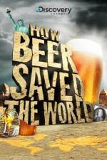 Watch How Beer Saved the World Afdah