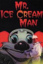 Watch Mr. Ice Cream Man Afdah