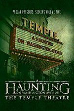 Watch A Haunting on Washington Avenue: The Temple Theatre Afdah