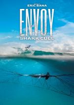 Watch Envoy: Shark Cull Afdah