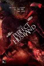 Watch The Perfect Husband Afdah