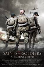 Watch Saints and Soldiers Airborne Creed Afdah