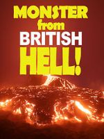 Watch Monster from British Hell Online Afdah