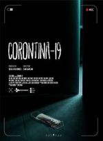 Watch Corontina 19 Afdah