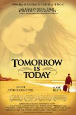 Watch Tomorrow Is Today Afdah