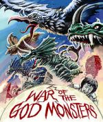 Watch War of the God Monsters Afdah