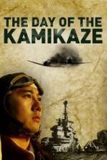 Watch The Day of the Kamikaze Afdah