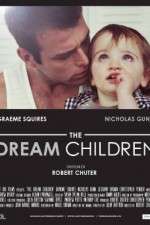 Watch The Dream Children Afdah