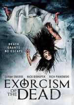 Watch Exorcism of the Dead Afdah