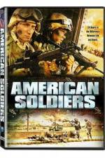 Watch American Soldiers Afdah