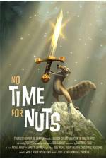Watch No Time for Nuts Afdah