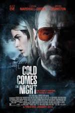 Watch Cold Comes the Night Afdah