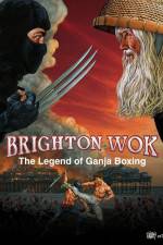 Watch Brighton Wok The Legend of Ganja Boxing Afdah